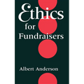 Ethics for Fundraisers - Paperback