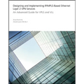 Designing and Implementing Ip/Mpls-Based Ethernet Layer 2 VPN Services: An Advanced Guide for Vpls and VLL - Paperback