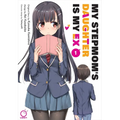 My Stepmom's Daughter Is My Ex Volume 1 - Paperback