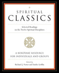 Spiritual Classics: Selected Readings