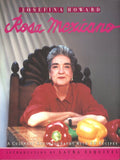 Rosa Mexicano: A Culinary Autobiography with 60 Recipes by J