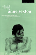 Selected Poems: Anne Sexton by Sexton, Anne