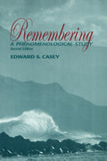 Remembering, Second Edition: A Phenomenological Study (Studi