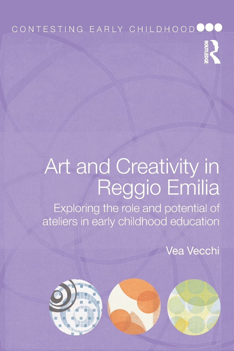 Art and Creativity in Reggio Emilia: Exploring the Role and