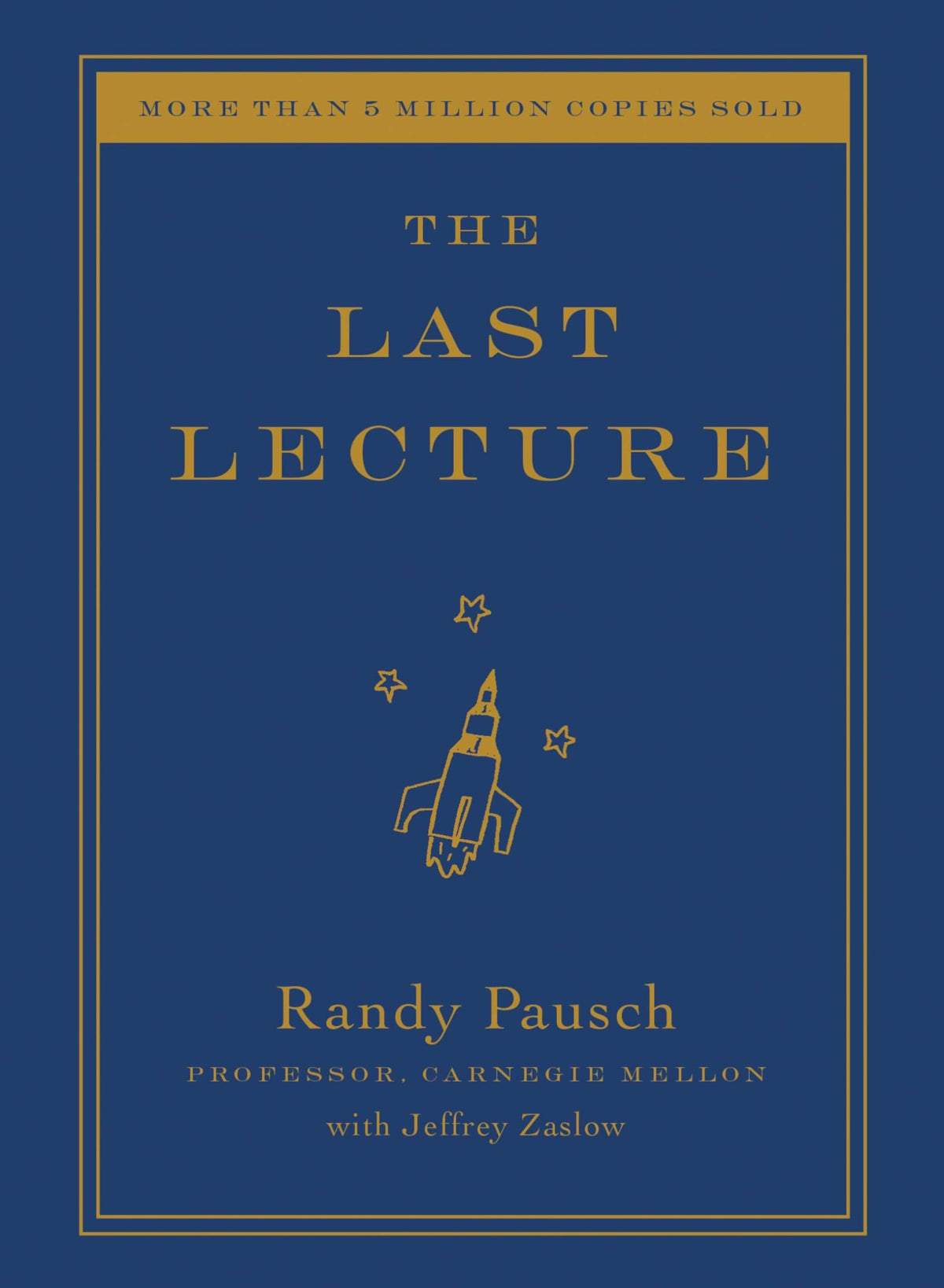 The Last Lecture by Randy Pausch