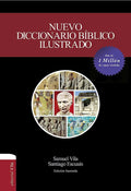 Nuevo diccionario bíblico ilustrado (Spanish Edition)