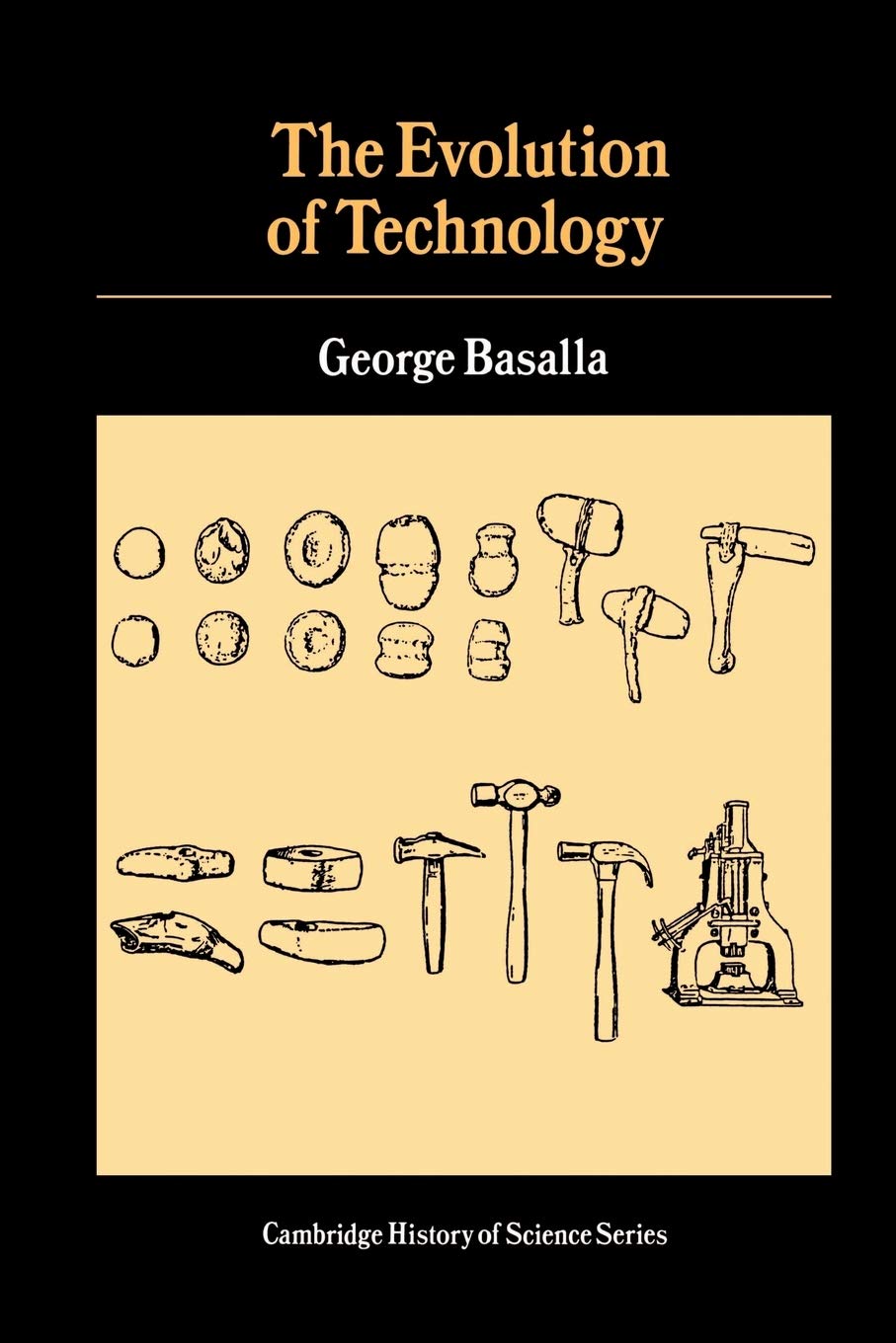 The Evolution of Technology (Cambridge Studies in the Histor