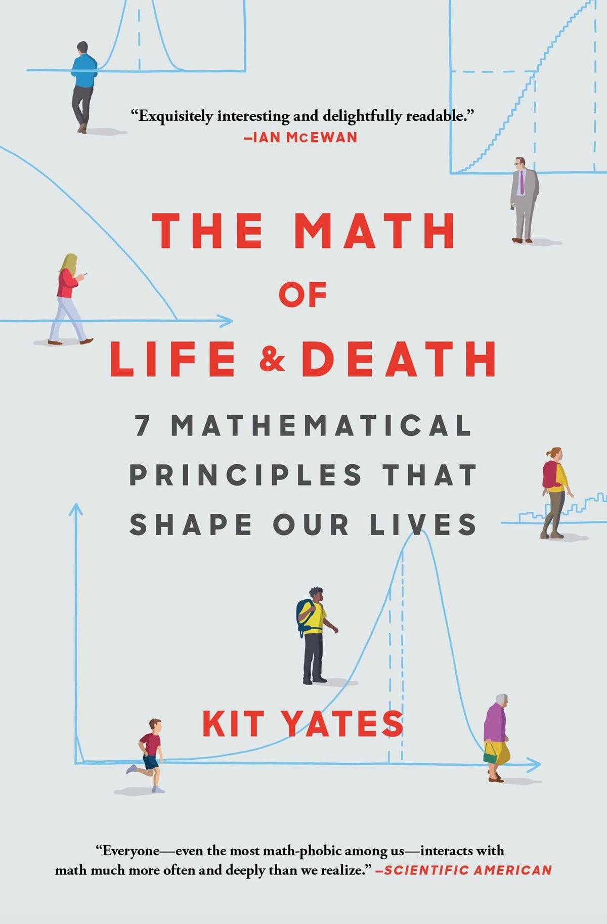 The Math of Life and Death: 7 Mathematical Principles