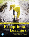 Exceptional Learners: An Introduction to Special Education b