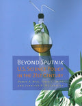 Beyond Sputnik: U.S. Science Policy in the 21st Century by N