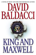 King and Maxwell (King & Maxwell Series, Book 6) by David Baldacci