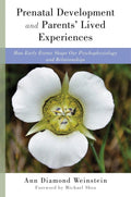 Prenatal Development and Parents' Lived Experiences: How Ear