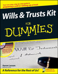 Wills & Trusts Kit For Dummies by Larson, Aaron
