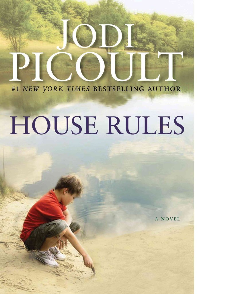 House Rules: A Novel by Picoult, Jodi