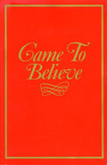 Came to Believe by Alcoholics Anonymous