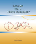 Lessons for a Happy Marriage by Friedman, Paul
