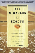 MIRACLES EXODUS by Humphreys, Colin