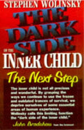 The Dark Side of The Inner Child: The Next Step