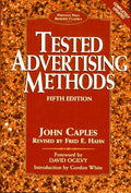 Tested Advertising Methods (Business Classics Series) by Cap
