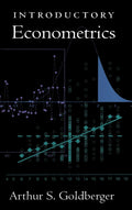 Introductory Econometrics by Goldberger, Arthur S.