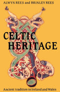 Celtic Heritage by Alwyn Rees (Paperback)