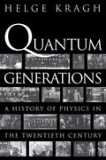 Quantum Generations by Kragh, Helge
