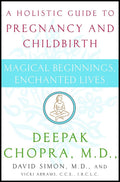 Magical Beginnings, Enchanted Lives: A Holistic Guide to Pre