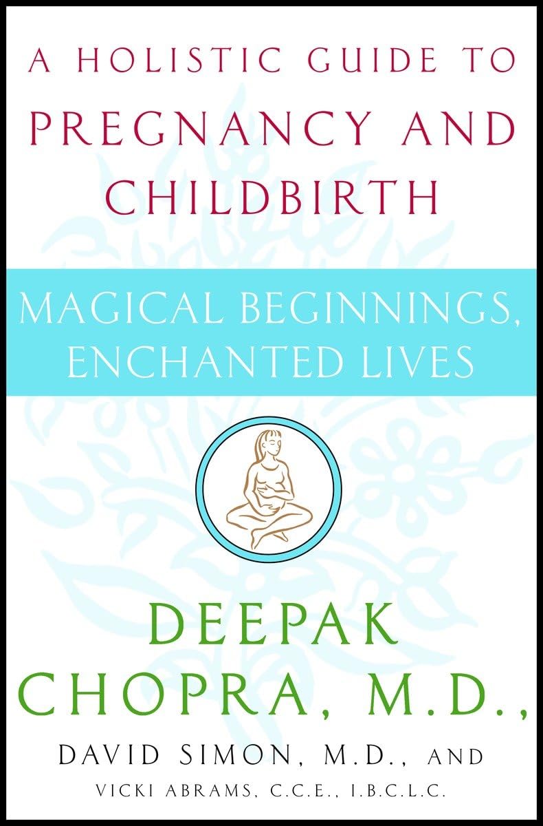 Magical Beginnings, Enchanted Lives: A Holistic Guide to Pre