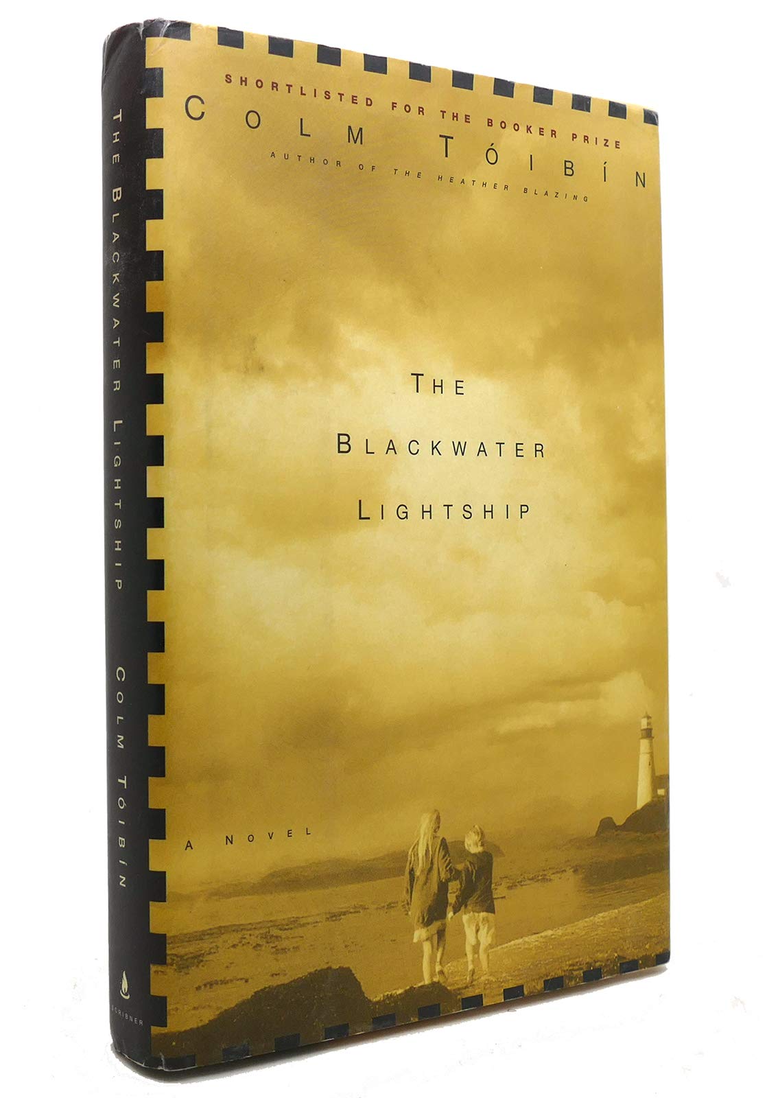 The Blackwater Lightship : A Novel by Toibin, Colm