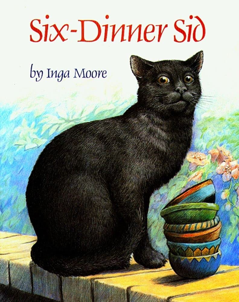 Six-Dinner Sid by Inga Moore (Paperback)