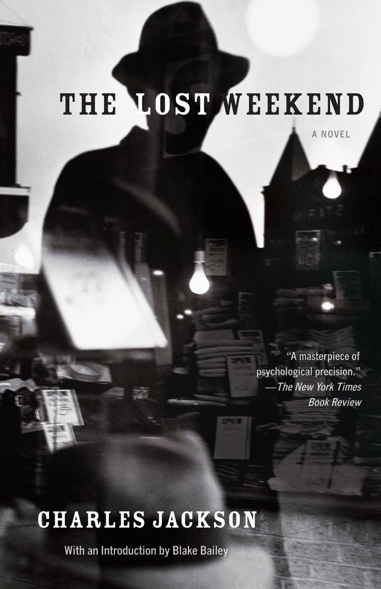 The Lost Weekend by Charles Jackson (Trade Paperback)