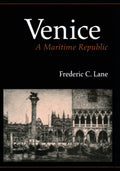 Venice, A Maritime Republic