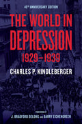 World in Depression, 1929-1939 (Volume 4) by Kindleberger