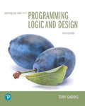 Starting Out with Programming Logic and Design (What's New i