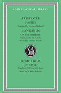 Aristotle:Poetics.; Longinus: On the Sublime; Demetrius: On