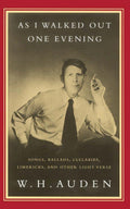 As I Walked Out One Evening: Songs, Ballads, Lullabies, Lime