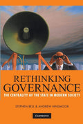 Rethinking Governance: The Centrality of the State in Modern