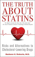 The Truth About Statins: Risks and Alternatives