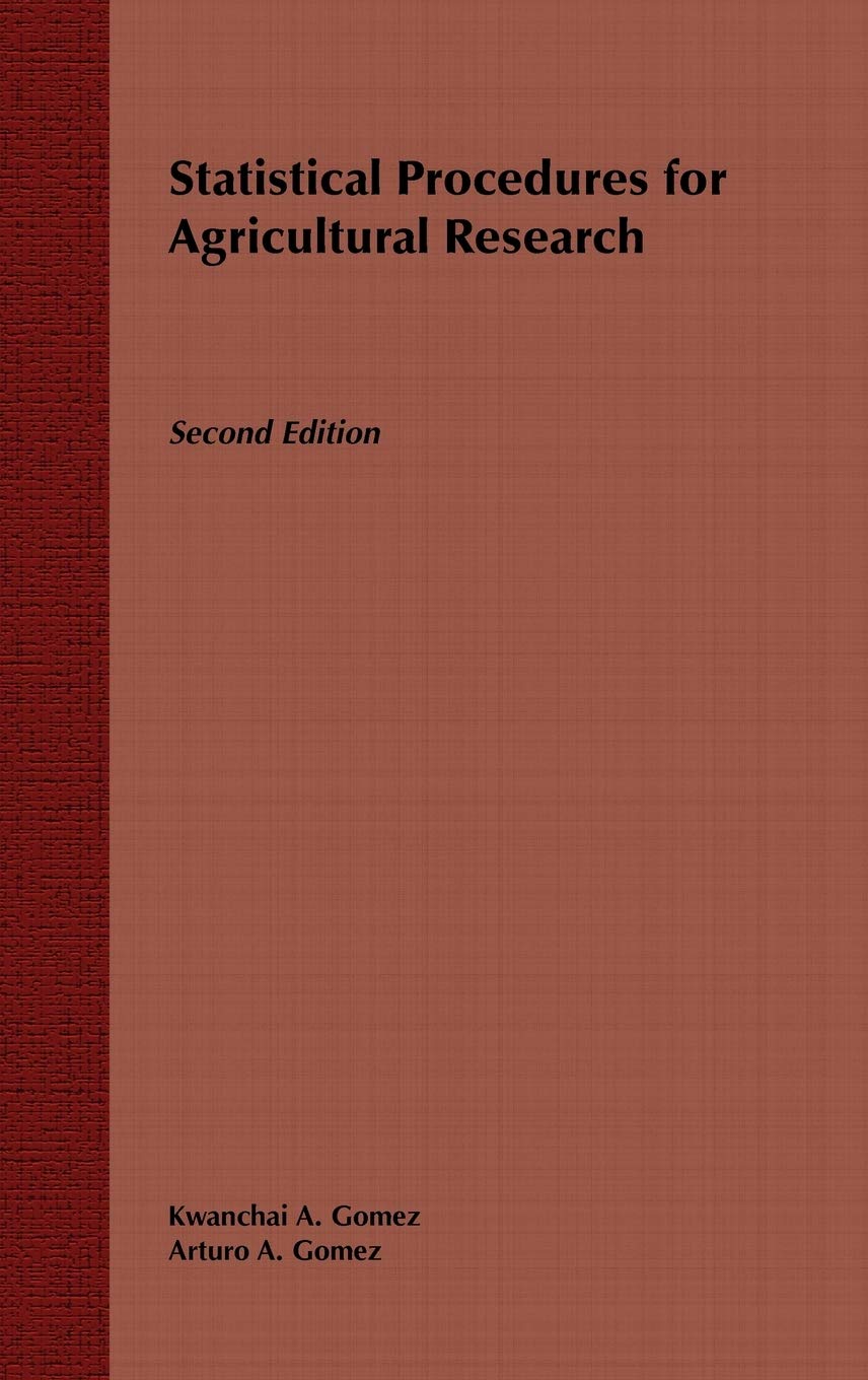 Statistical Procedures for Agricultural Research, 2nd Editio