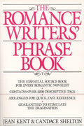 Romance Writer's Phrase Book: The Essential Source Book for