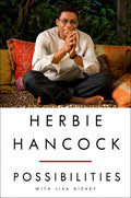 Herbie Hancock: Possibilities by Hancock, Herbie
