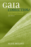 Gaia Connections: An Introduction to Ecology, Ecoethics