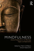 Mindfulness by Williams, J. Mark