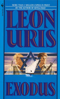 Exodus: A Novel of Israel by Leon Uris
