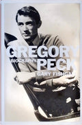 Gregory Peck : A Biography by Fishgall, Gary