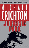 Jurassic Park: A Novel by Michael Crichton