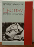 Erotism: Death and Sensuality by Georges Bataille