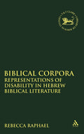 Biblical Corpora: Representations of Disability in Hebrew Bi