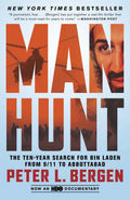Manhunt: The Ten-Year Search for Bin Laden from 9/11 to Abbo