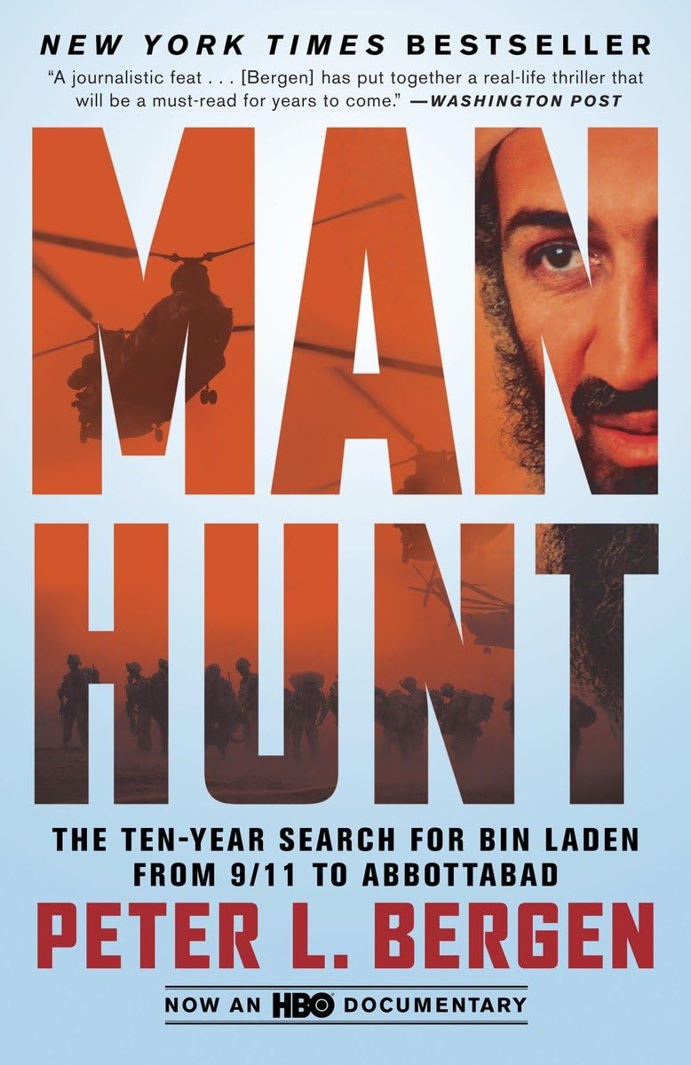 Manhunt: The Ten-Year Search for Bin Laden from 9/11 to Abbo